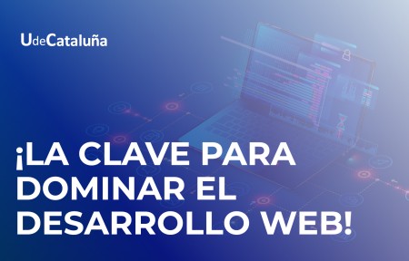 Full Stack: La clave para dominar el desarrollo web moderno y ser altamente demandado